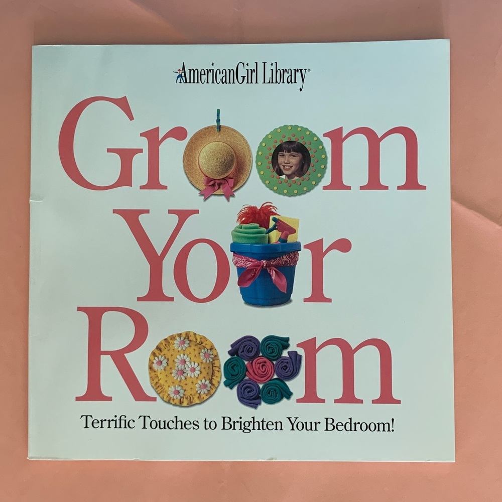 Groom Your Room - 1997 First Edition Pleasant Company American Girl book